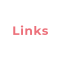 Links